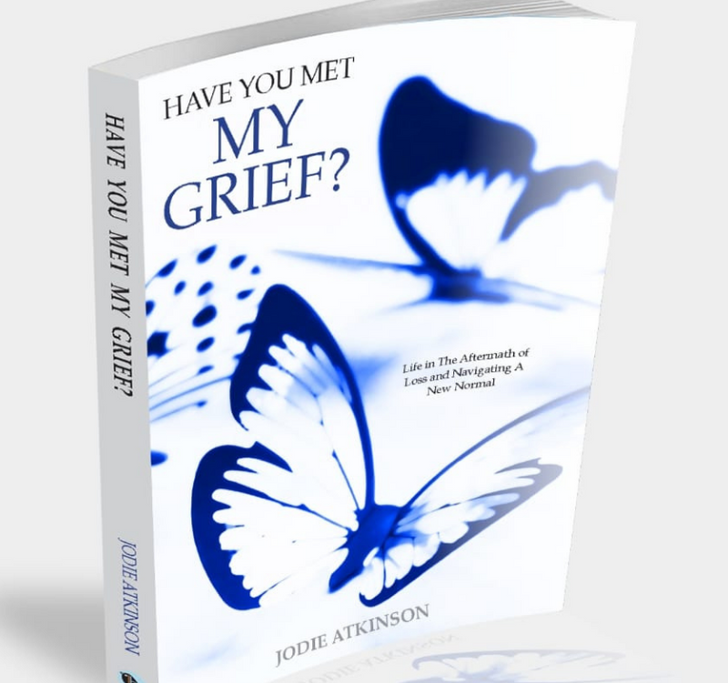 Have You Met My Grief? book by Jodie Atkinson